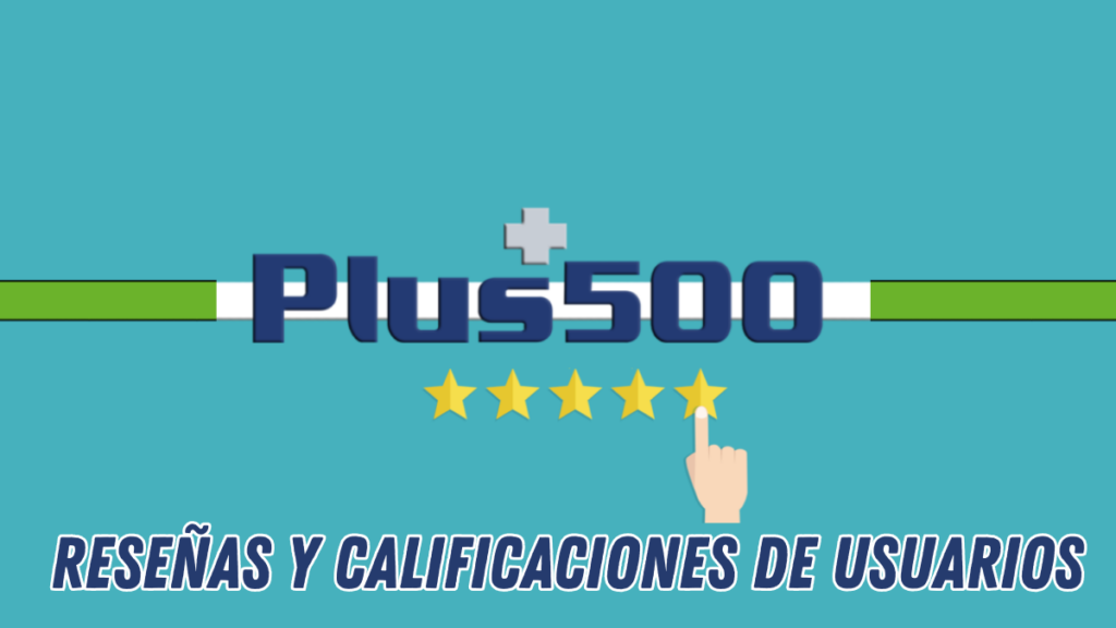 plus500 Reseñas y Calificaciones de Usuarios