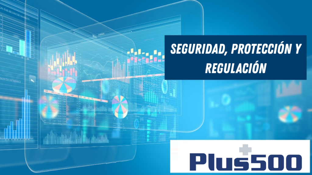 plus500 Seguridad Protección Regulación